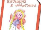 Natale suggerisco miei libri: Ridolina addormenta Grido d’amore Quando sogno basta