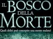 Recensione: bosco della morte"