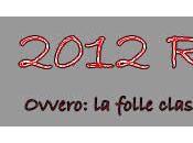 2012 Recap. Ovvero: folle classifica Tera