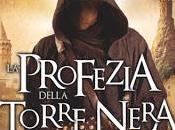 recensione: profezia della torre nera