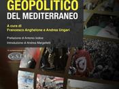 Roma/ Libri. Presentazione dell’Atlante Geopolitico Mediterraneo 2013