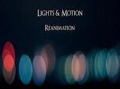 Lights Motion...la recensione "Reanimation"