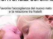 Benvenuto fratellino, benvenuta sorellina