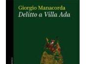 Giorgio Manacorda torna libreria nuovo romanzo Delitto Villa (Voland)