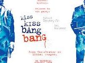 Kiss kiss bang