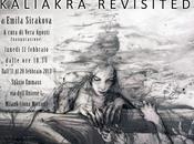 KALIAKRA REVISITED, personale Emila Sirakova cura Vera Agosti