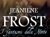 RECENSIONE: fantasmi della notte Jeaniene Frost
