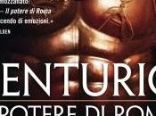 Anteprima: "Centurio. potere Roma" John Stack