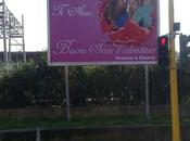 Sappiate gente Valentino comprato spazi della mafia cartellonara dichiarare proprio amore partner stessa oggi alle urne votare. preoccupatevi