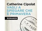 Vagli spiegare primavera Catherine Cipolat