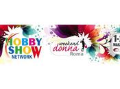 Weekend Donna Hobby Show Roma