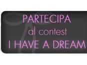 Have Dream" Contest!