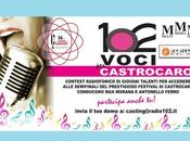 Contest gratuito “Centodue Voci Castrocaro” Castrocaro Radio
