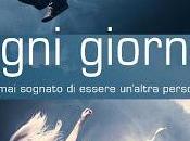 Prossimamente libreria: Ogni giorno, David Levithan