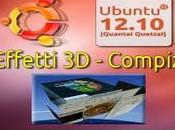 Compiz effetti facili Ubuntu 12.10