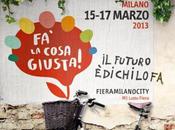 COSA GIUSTA!! Milano 15-17 marzo 2013