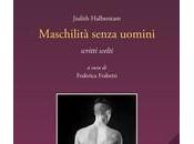 Maschilità senza uomini: Judith Halberstam Italia