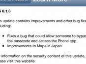 Apple rilasciato 6.1.3. Corretta vulnerabilità della lockscreen