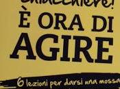 Recensione: Basta chiacchiere! agire