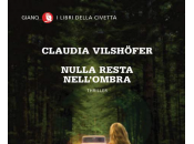 Recensione: Nulla resta nell'ombra