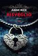 Trilogia Sensi Anne Rice [Risveglio