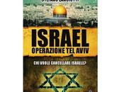 Nuove Uscite "Israel. Operazione Aviv" Stefano Lanciotti