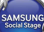 Samsung annuncia Social Stage!