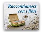 Raccontiamoci libri ...di venerdi'