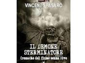 Nuove Uscite demone sterminatore" Vincent Spasaro