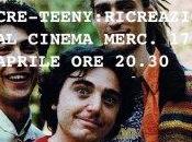 Cre-Teeny: ricreazione cinema