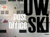 Pensieri Post Office Charles Bukowski