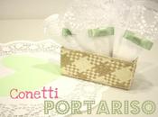 [HANDMADE] Conetti portariso