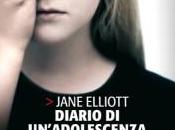 “Diario un’adolescenza rubata” Jane Elliot