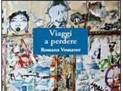 [Recensione] Viaggi perdere Rossana Vesnaver