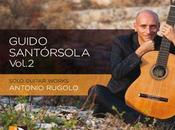 Guitars Speak secondo anno: Antonio Rugolo Guido Santorsola