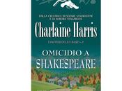 Nuove Uscite "Omicidio Shakespeare" Charlaine Harris