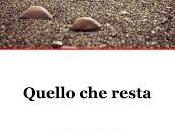 Proposte lettura "Quello resta"