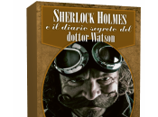 Segnalazione: Sherlock Holmes diario segreto dottor Watson Phil Growick