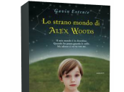 strano mondo Alex Woods Gavin Extence