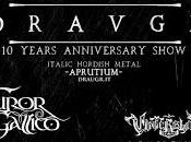 DRAUGR Show esclusivo decimo anniversario della band
