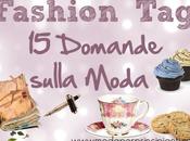 Fashion Tag: Domande sulla Moda