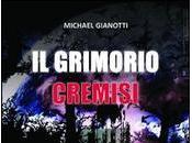 MIchele Gianotti, Grimorio Cremisi