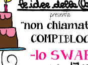 Dallo Swap Compiblog allo Swap/Concorso compleanno....meglio tardi :D!!