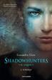 Shadowhunters: origini Cassandra Clare