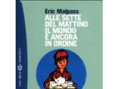 Alle sette mattina mondo ancora ordine Eric Malpass