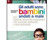 adulti sono bambini andati male