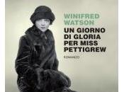 GIORNO GLORIA MISS PETTIGREW- Winifred Watson