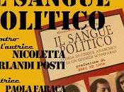 sangue politico"- giugno: presentazione libro Orlandi Posti