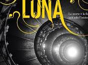 Anteprima: Diciannovesima Luna Kami Garcia Margaret Stohl