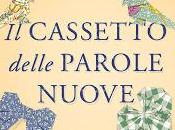 Recensione Cassetto delle Parole Nuove" Monica Cantieni